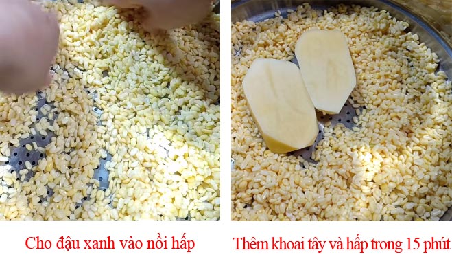 Bước 1: Hấp đậu xanh và khoai tây